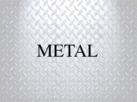 metal